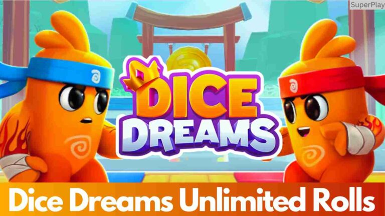 Dice Dreams Unlimited Free Rolls Coins Links July