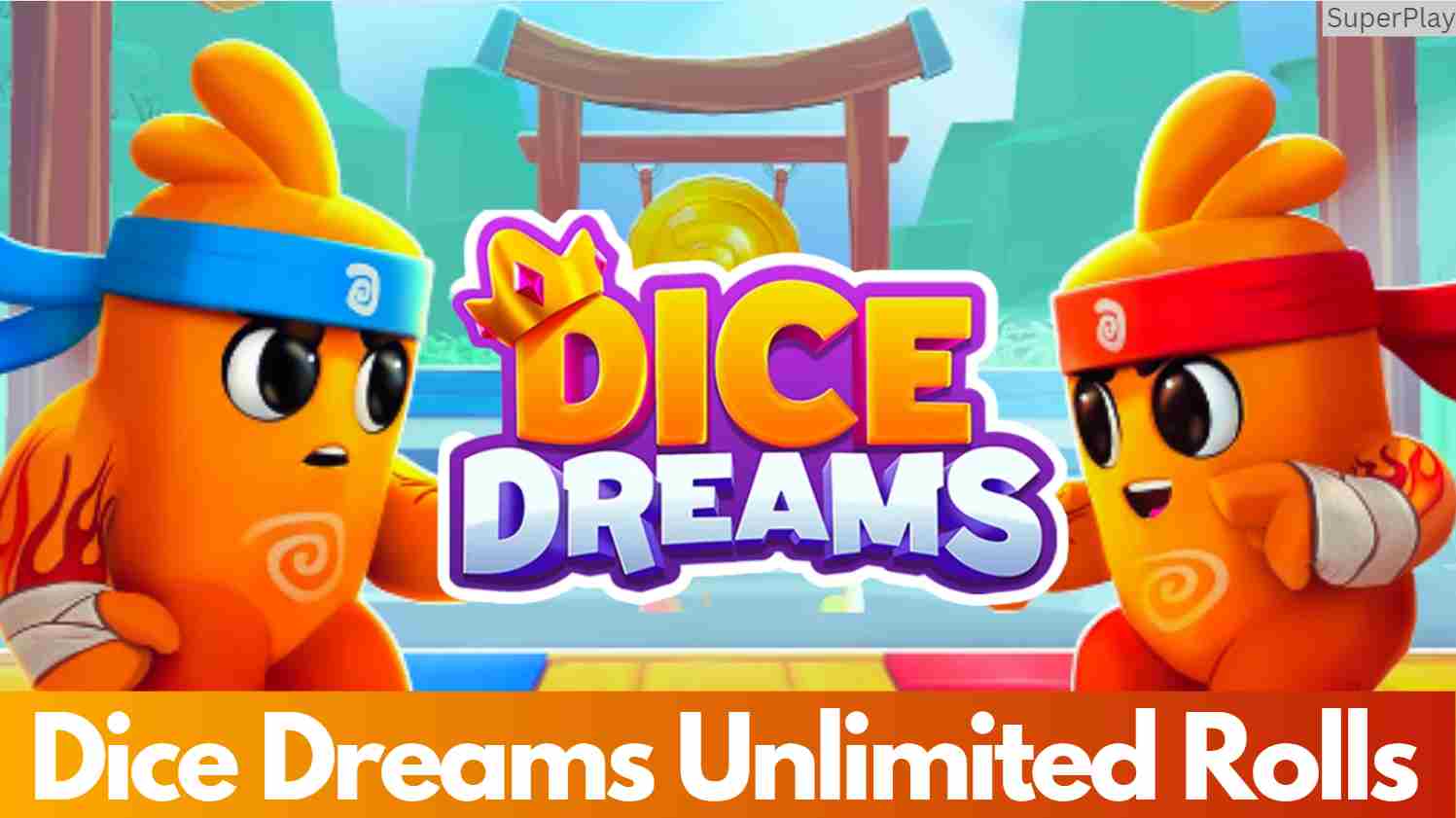 dice dreams unlimited free rolls